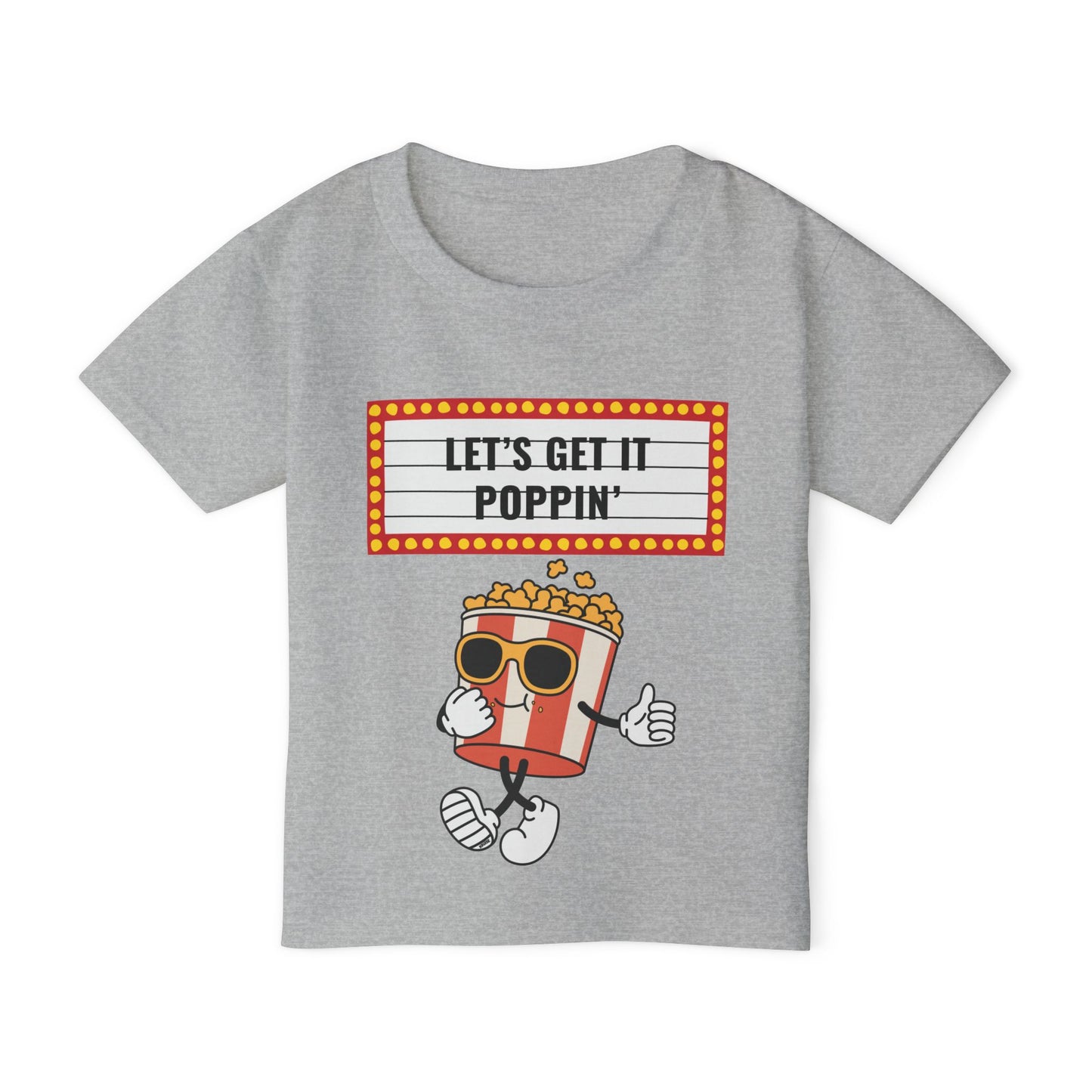 "Let's Get It Poppin" Toddler T-Shirt (Sz 2-6)