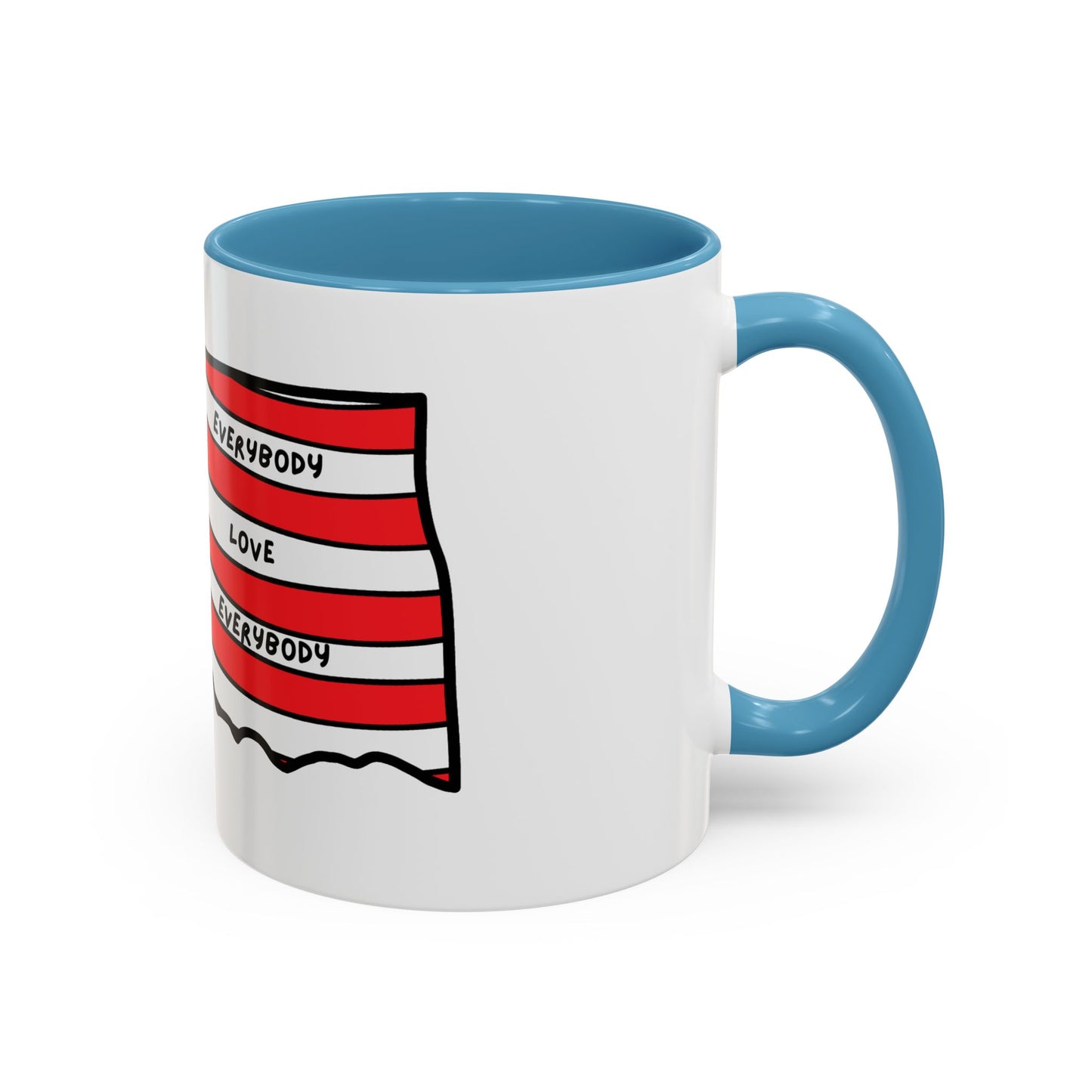 "Everybody Love Everybody" Oklahoma Edition - Accent Coffee Mug