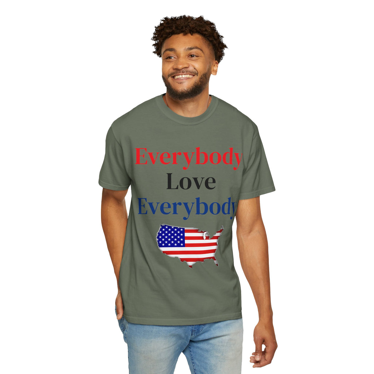 "Everybody Love Everybody" - Blank Back - Comfort Colors