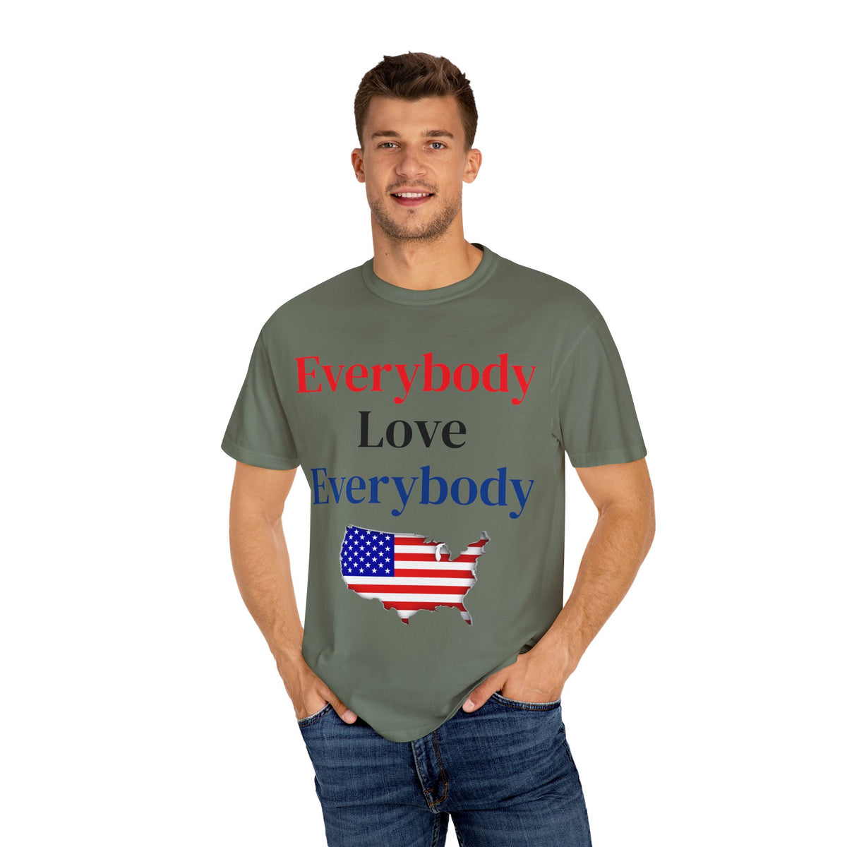 "Everybody Love Everybody" - Blank Back - Comfort Colors