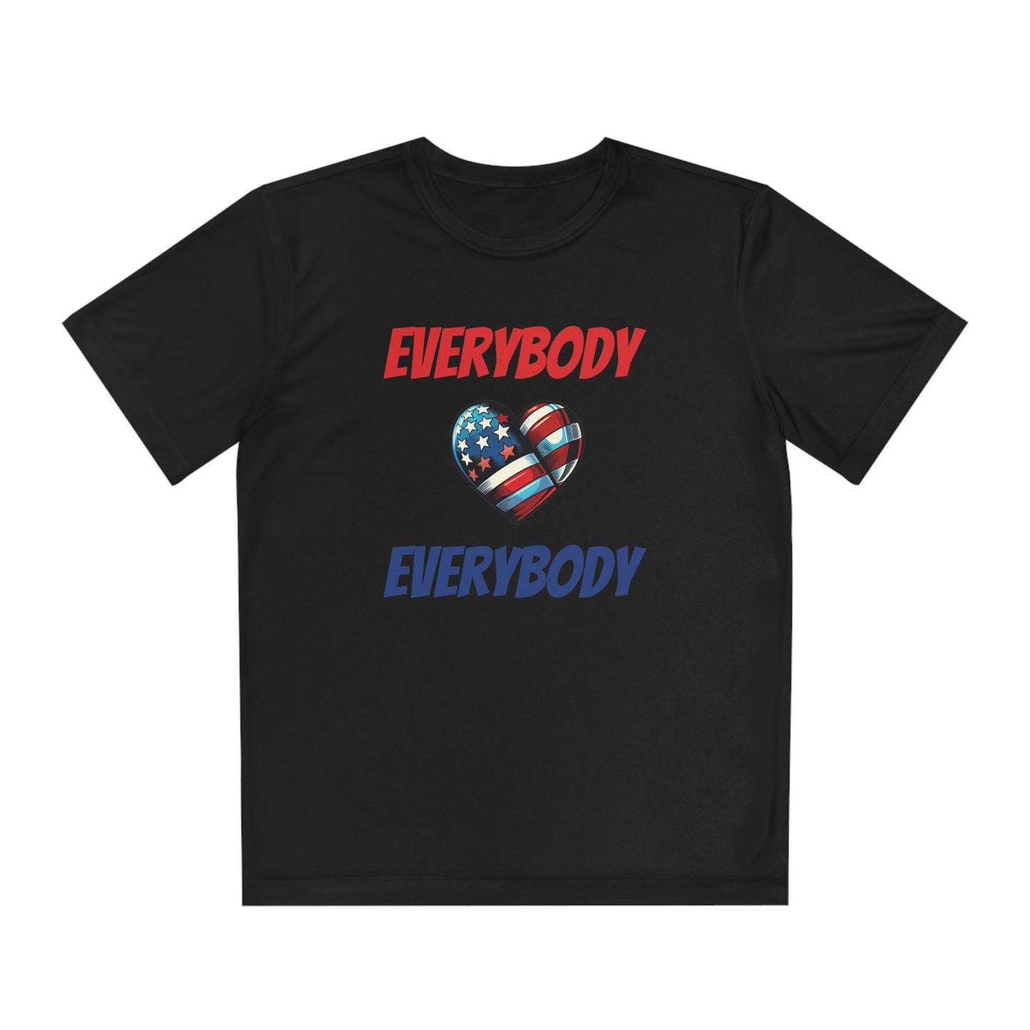 "Everybody Love Everybody" - Kid's Unisex Athletic Moisture Wicking Tee