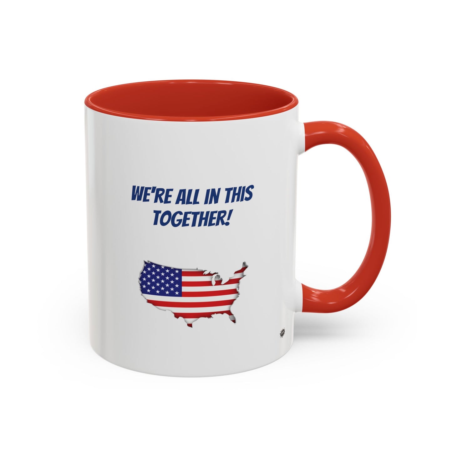 Everybody Love Everybody Accent Coffee Mug - "We're All In This Together!"