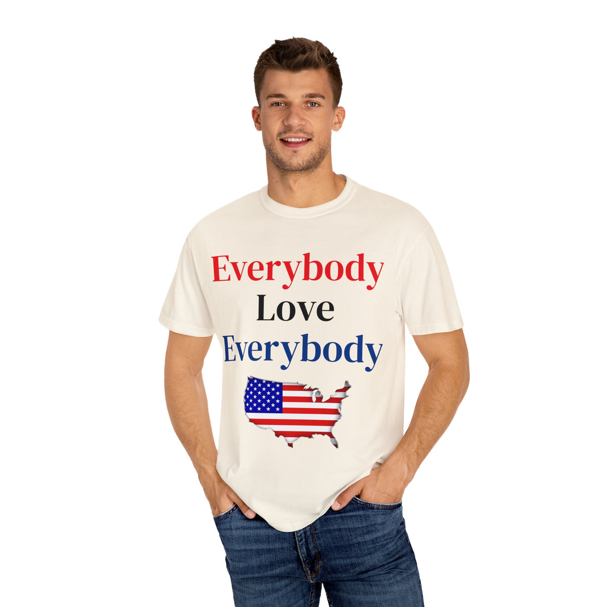 "Everybody Love Everybody" - Blank Back - Comfort Colors