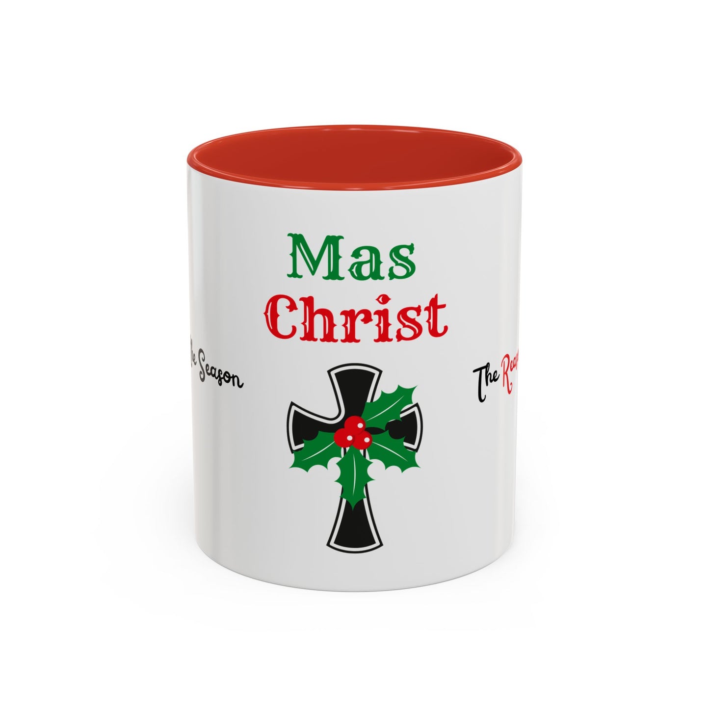 Mas Christ - Coffee Mug (11, 15oz)