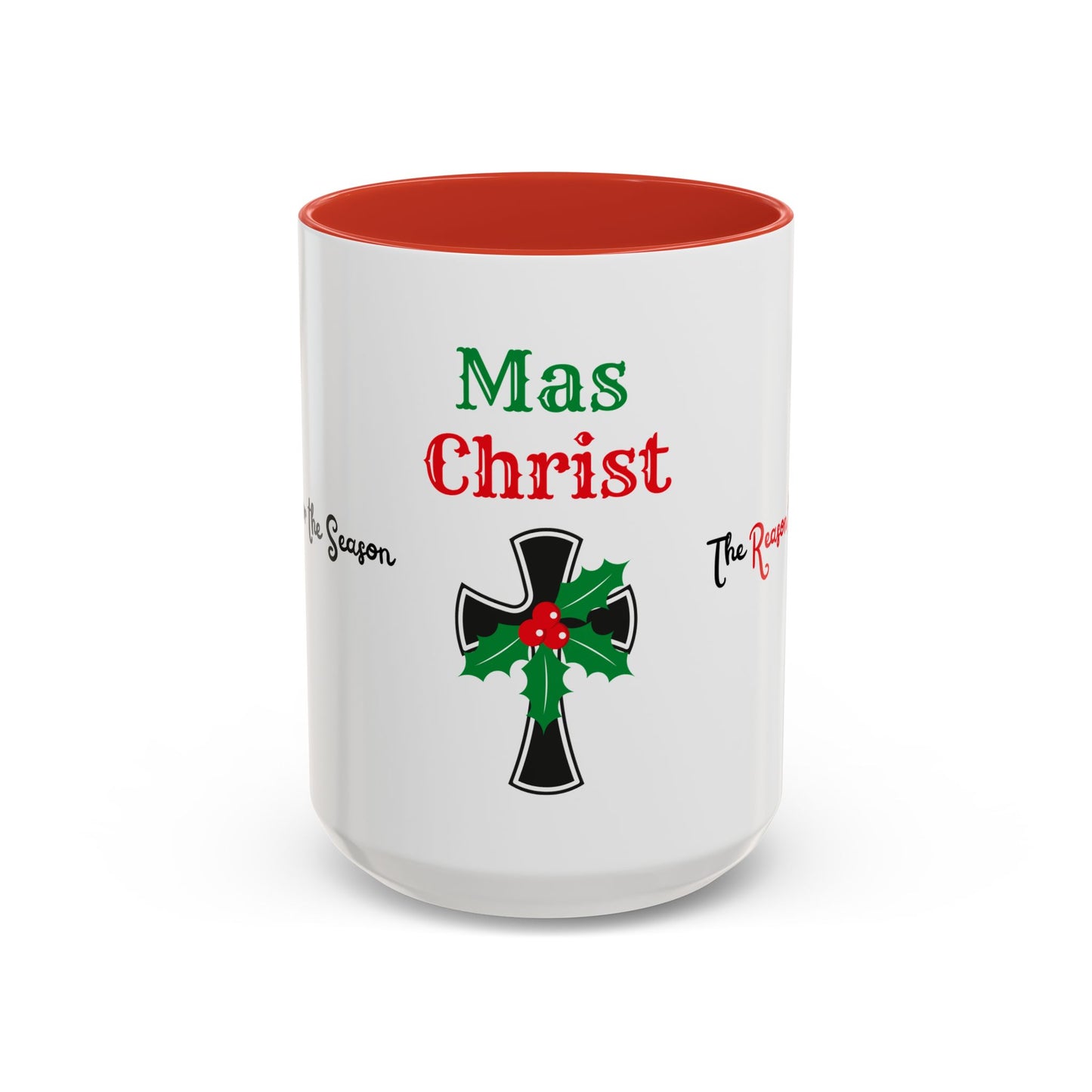 Mas Christ - Coffee Mug (11, 15oz)