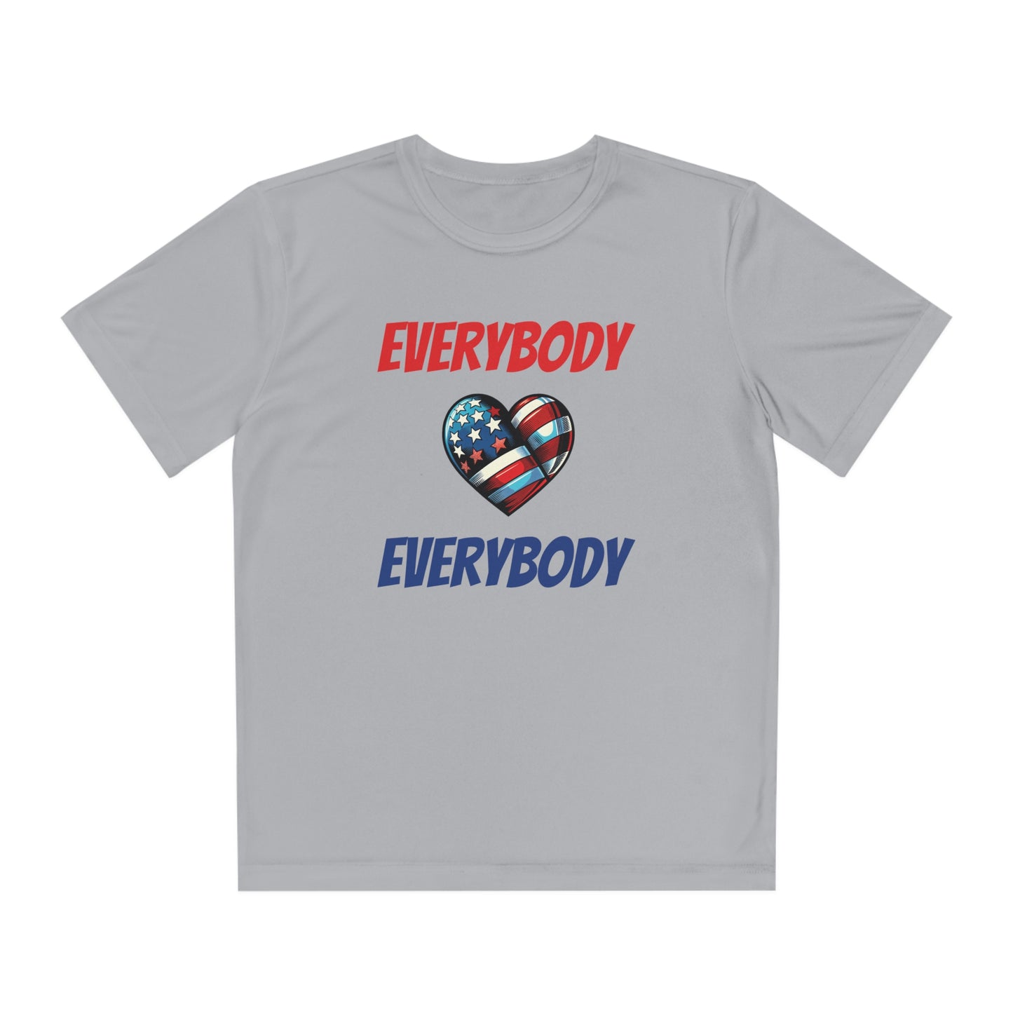 "Everybody Love Everybody" - Kid's Unisex Athletic Moisture Wicking Tee