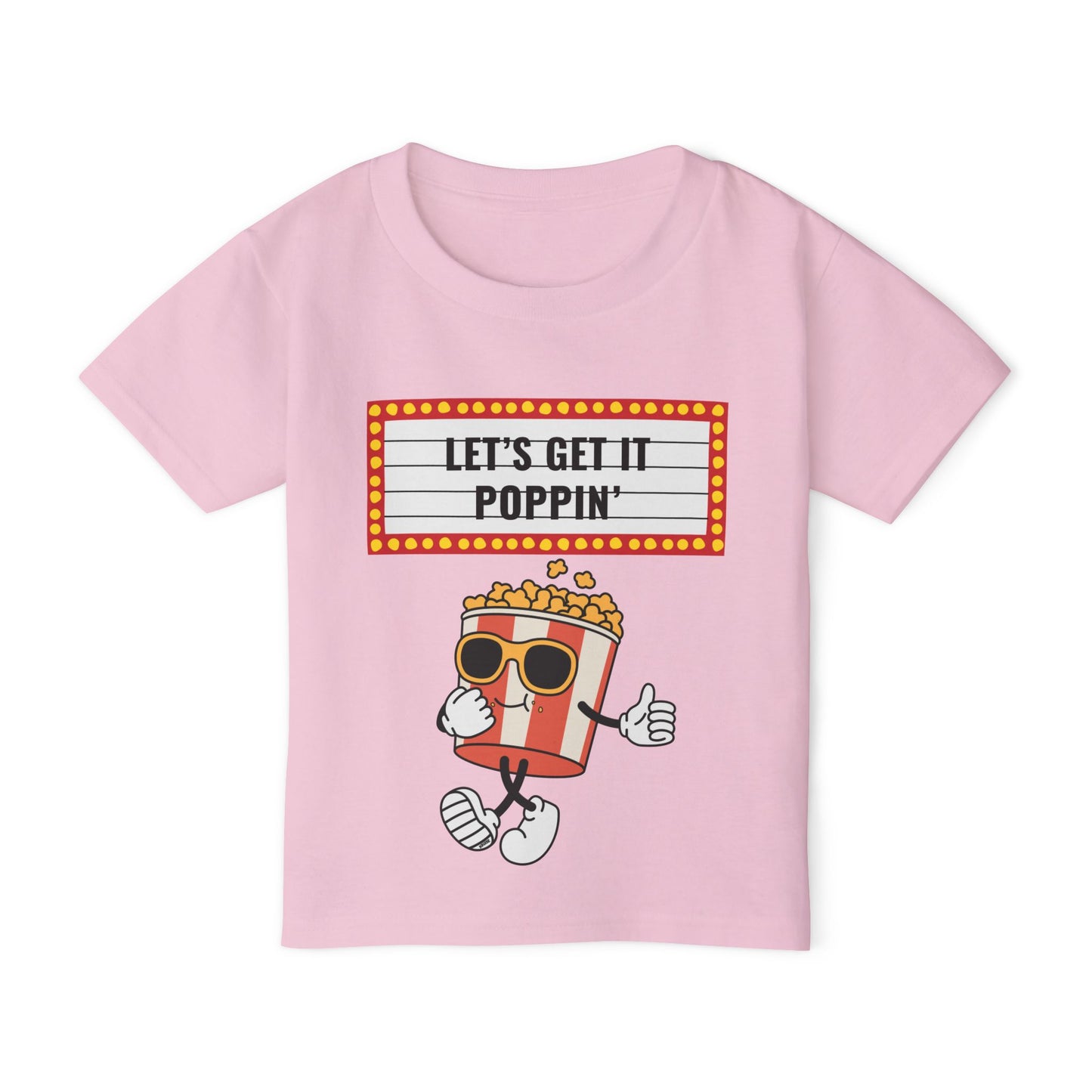 "Let's Get It Poppin" Toddler T-Shirt (Sz 2-6) - Pink