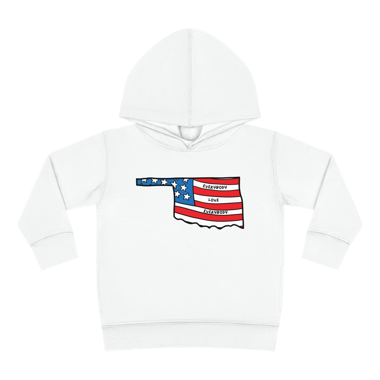 "Everybody Love Everybody" Oklahoma Edition - Toddler Pullover Fleece Hoodie