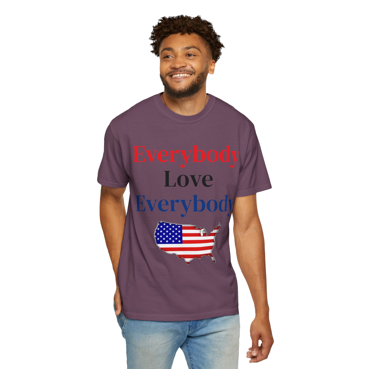 "Everybody Love Everybody" - Blank Back - Comfort Colors