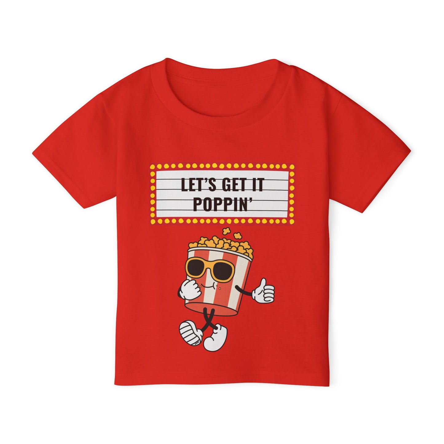 "Let's Get It Poppin" Toddler T-Shirt (Sz 2-6)