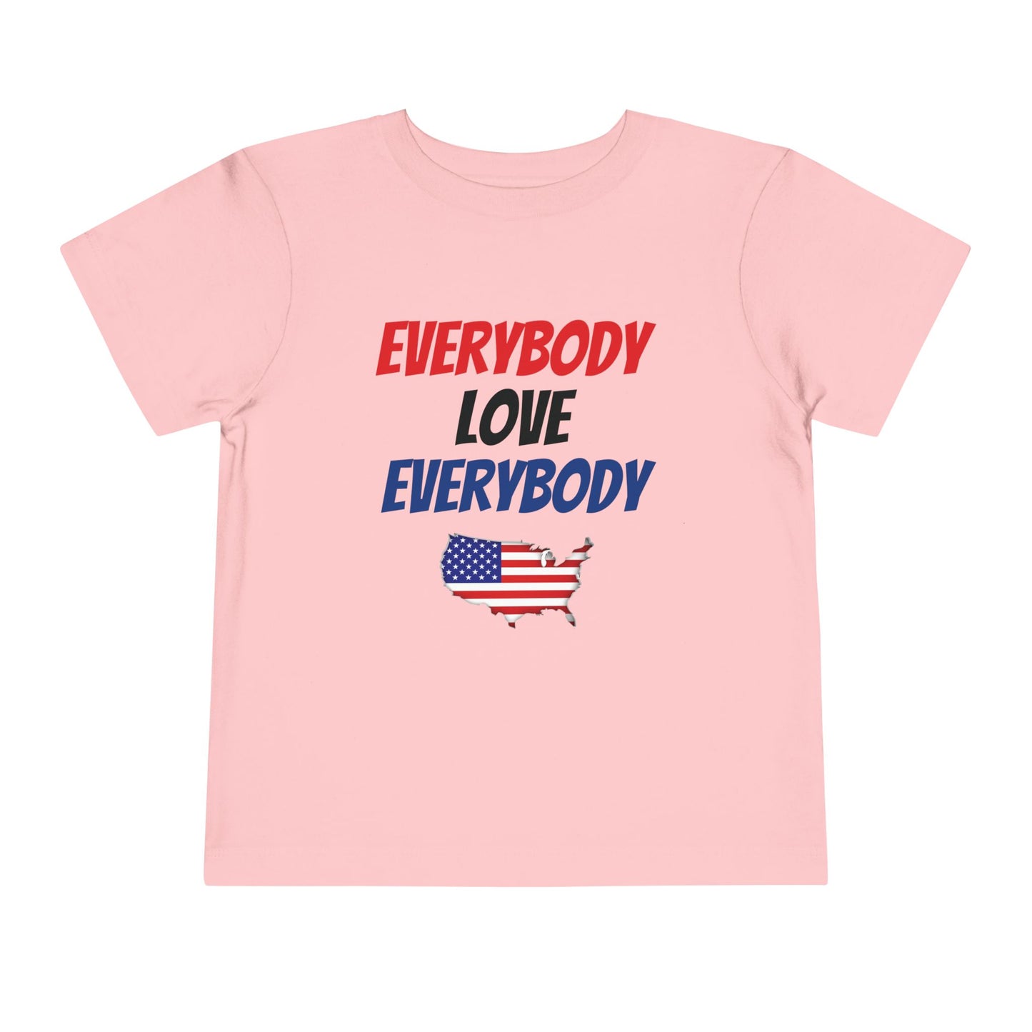 Everybody Love Everybody - Toddler T-Shirt