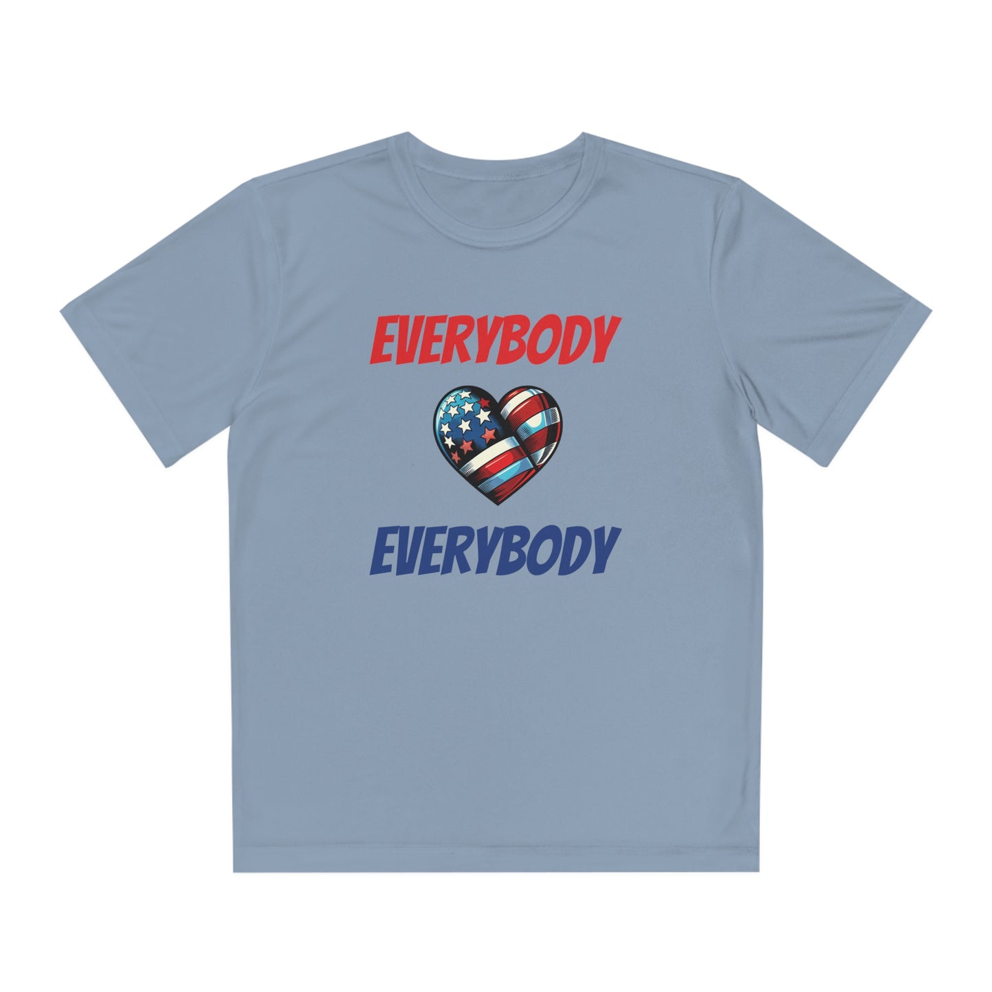 "Everybody Love Everybody" - Kid's Unisex Athletic Moisture Wicking Tee